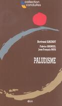 Couverture du livre « Paludisme » de Gachot B/Brunee aux éditions Doin