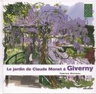 Couverture du livre « Le jardin de Claude Monet à Giverny » de Fabrice Moireau aux éditions Gallimard-loisirs