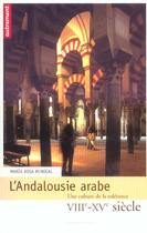 Couverture du livre « L'Andalousie arabe » de Maria Rosa Menocal aux éditions Autrement