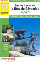 Couverture du livre « Sur les traces bete du gevaudan 2005 -43-48-07-15-pr-p43a » de  aux éditions Ffrp