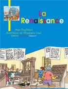 Couverture du livre « La Renaissance » de Alain Dag'Naud et Christophe Laze aux éditions Gisserot