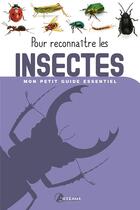 Couverture du livre « Pour reconnaître les insectes » de  aux éditions Artemis