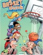 Couverture du livre « Basket dunk Tome 2 » de Christophe Cazenove et Arnaud Plumeri et Mauricet aux éditions Bamboo