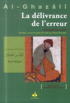 Couverture du livre « La délivrance de l'erreur » de Abu Hamid Al-Ghazali aux éditions Albouraq