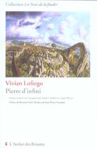 Couverture du livre « Pierre d'infini » de Vivian Lofiego aux éditions Atelier Des Brisants