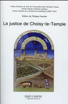 Couverture du livre « La justice de Choisy-le-Temple » de Philippe Paschel aux éditions Mare & Martin