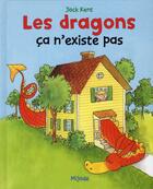 Couverture du livre « Les dragons, ça n'existe pas » de Jack Kent aux éditions Mijade