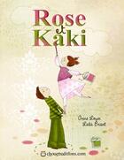Couverture du livre « Rose et kaki » de Anne Loyer et Leila Brient aux éditions Chouetteditions.com