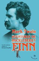 Couverture du livre « Les aventures de Huckleberry Finn » de Mark Twain aux éditions Tristram