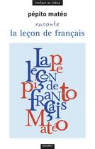 Couverture du livre « La leçon de français » de Pepito Mateo aux éditions Paradox