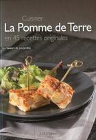 Couverture du livre « Cuisiner la pomme de terre en 45 recettes originales » de Frederique Clement aux éditions Id