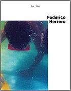 Couverture du livre « Federico herrero » de Federico Herrero aux éditions Kettler