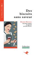 Couverture du livre « Des biscuits sans saveur » de Ruriko Kishida aux éditions D'est En Ouest