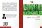 Couverture du livre « Les forets sous le vent de l'histoire » de Robin Degron aux éditions Editions Universitaires Europeennes