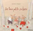 Couverture du livre « Les trois petits cochons » de Raquel Mendez et Bansch Helga aux éditions Oqo