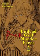 Couverture du livre « Undead Girl Murder Farce T03 » de Yugo Aosaki et Haruka Tomoyama aux éditions Panini