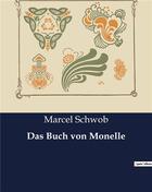 Couverture du livre « Das Buch von Monelle » de Marcel Schwob aux éditions Culturea