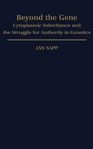 Couverture du livre « Beyond the Gene: Cytoplasmic Inheritance and the Struggle for Authorit » de Sapp Jan aux éditions Oxford University Press Usa