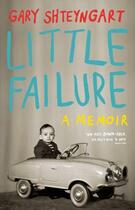 Couverture du livre « Little failure - a memoir » de Gary Shteyngart aux éditions Hamish Hamilton