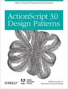 Couverture du livre « ActionScript 3.0 Design Patterns » de William Sanders aux éditions O Reilly