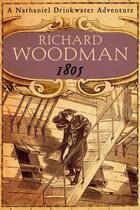 Couverture du livre « 1805 » de Woodman Richard aux éditions Little Brown Book Group Digital