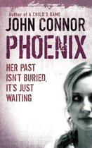 Couverture du livre « Phoenix » de John Connor aux éditions Orion Digital