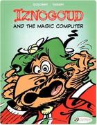 Couverture du livre « Iznogoud t.4 ; Iznogoud and the magic computer » de Jean Tabary et Rene Goscinny aux éditions Cinebook