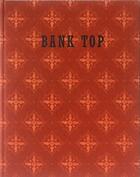 Couverture du livre « Bank top » de Craig Easton aux éditions Gost Books