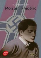 Couverture du livre « Mon ami Frédéric » de Hans Peter Richter aux éditions Le Livre De Poche Jeunesse