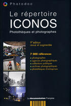 Couverture du livre « Le repertoire iconos ; phototheques et photographes (9e édition) » de  aux éditions Documentation Francaise
