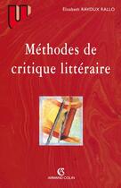 Couverture du livre « Methodes de critique litteraire » de Ravoux-Rallo E. aux éditions Armand Colin