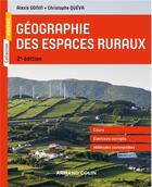 Couverture du livre « Géographie des espaces ruraux (2e édition) » de Alexis Gonin et Christophe Queva aux éditions Armand Colin
