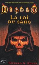 Couverture du livre « La loi du sang » de Richard A. Knaak aux éditions Fleuve Editions