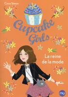 Couverture du livre « Cupcake Girls Tome 2 : la reine de la mode » de Coco Simon aux éditions Pocket Jeunesse