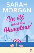 Couverture du livre « From New York with love Tome 2 ; un été dans les Hamptons » de Sarah Morgan aux éditions Harlequin