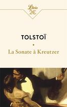 Couverture du livre « La sonate à Kreutzer » de Leon Tolstoi aux éditions J'ai Lu