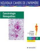 Couverture du livre « Cancerologie et hemopathies - soins infirmiers » de Hoerni/Mortureux aux éditions Elsevier-masson