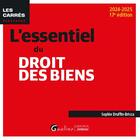 Couverture du livre « L'essentiel du droit des biens (édition 2024/2025) » de Sophie Druffin-Bricca aux éditions Gualino