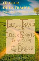 Couverture du livre « Le tour de la France par deux enfants » de G. Bruno aux éditions Books On Demand