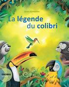 Couverture du livre « La légende du colibri » de Denis Kormann aux éditions Actes Sud