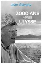Couverture du livre « 3000 ans après Ulysse » de Jean Glavany aux éditions Edisens