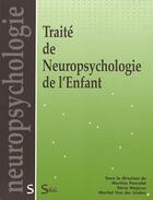 Couverture du livre « Traité de neuropsychologie de l'enfant » de Poncelet Martine aux éditions Solal