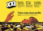 Couverture du livre « Revue XXI n.57 : notre corps, leurs profits » de Revue Xxi aux éditions Xxi