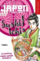 Couverture du livre « Sushi Ichi Tome 2 » de Etsushi Ogawa aux éditions Petit A Petit