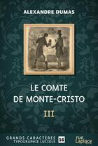 Couverture du livre « Le Comte de Monte-Cristo partie 3 » de Alexandre Dumas aux éditions Ruelaplace