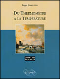 Couverture du livre « Du thermometre a la temperature - n 34 » de Roger Lamouline aux éditions Ellipses