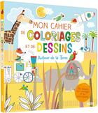 Couverture du livre « Mon cahier de coloriages et de dessins autour de la terre (ne) » de Emilie Lapeyere aux éditions Philippe Auzou