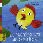 Couverture du livre « Le premier vol de Coulicou » de Catherine Da Silva et Javier Lobato aux éditions Bayard Jeunesse