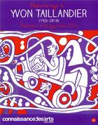 Couverture du livre « Yvon taillandier » de Connaissance Des Art aux éditions Connaissance Des Arts