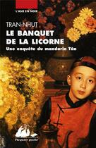 Couverture du livre « Le banquet de la licorne » de Tran-Nhut aux éditions Picquier